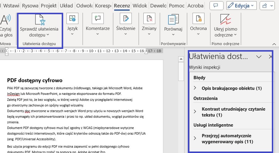 Zrzut ekranu Word, niebieską ramką zaznaczone miejsce wyboru sprawdzania ułatwień dostępu i oknem pokazującym błędy: opis brakującego obiektu, kontrast utrudniający czytanie tekstu, przejrzyj automatycznie wygenerowany opis.